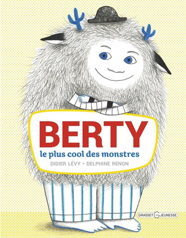 Berty : le plus cool des monstres