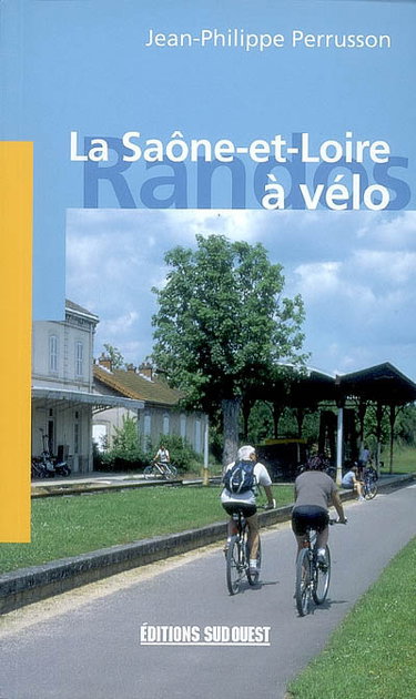 Couverture de La Saône-et-Loire à vélo