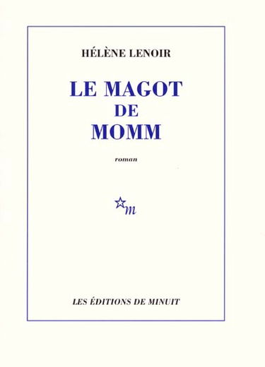 Le magot de Momm