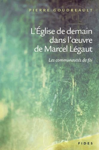 EGLISE DE DEMAIN DANS L OEUVRE DE MARCEL LEGAT
