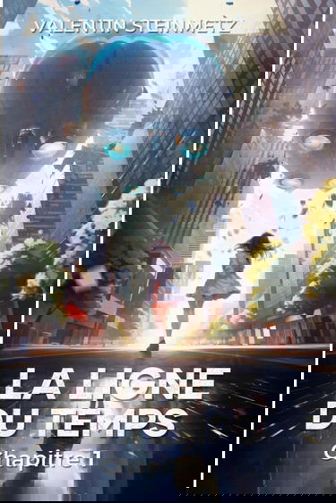 La ligne du temps: Chapitre 1