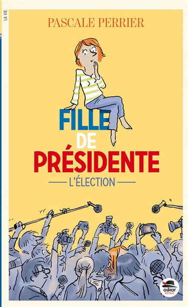 Fille de présidente. L'élection