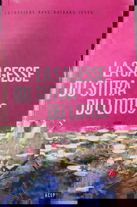 LA SAGESSE DU SUTRA LOTUS