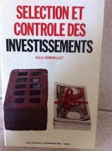 Sélection et contrôle des investissements