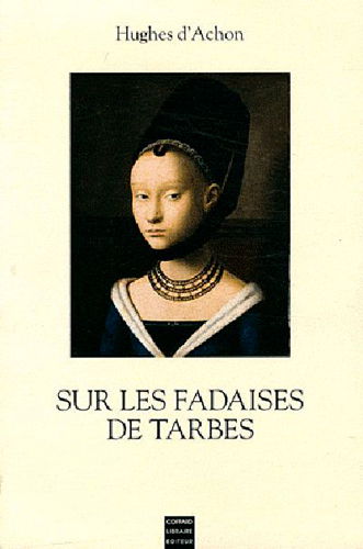 Sur les fadaises de Tarbes
