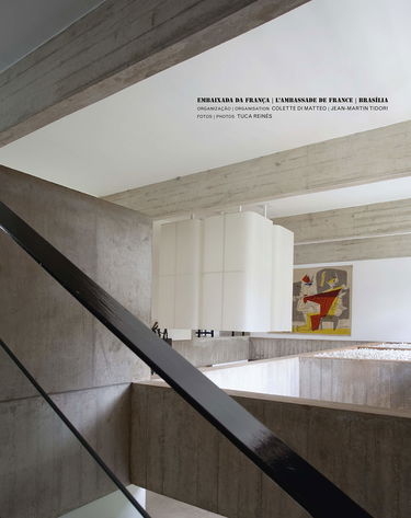 Embaixada Da Franca Em Brasilia - Historia De Um Projeto