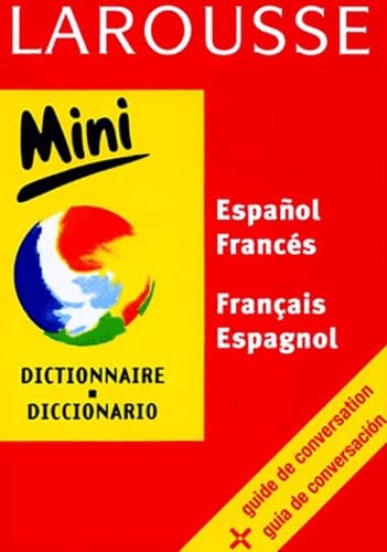 Mini Dictionnaire : Espagnol/français, français/espagnol