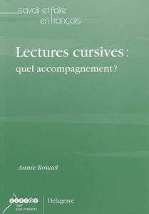 Lectures cursives : quel accompagnement ?