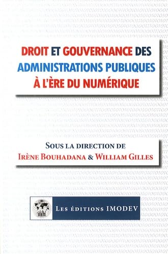 Droit et gouvernance des administrations publiques à l'ère du numérique