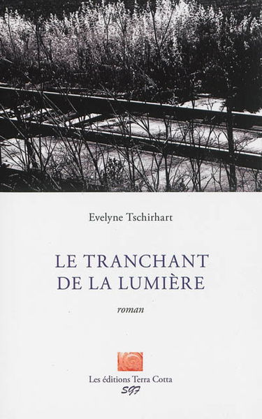 Le tranchant de la lumière