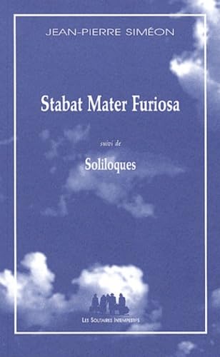 Stabat mater furiosa