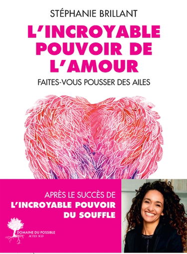 L'incroyable pouvoir de l'amour : faites-vous pousser des ailes