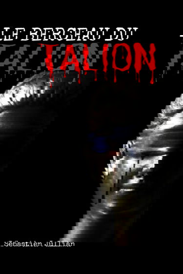 Le berceau du Talion