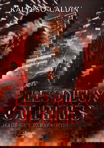 Les dieux oubliés: Hadès et Perséphone