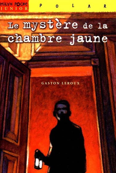Le mystère de la chambre jaune