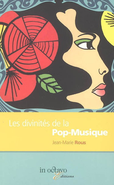 Couverture de Les divinités de la pop-musique : essai