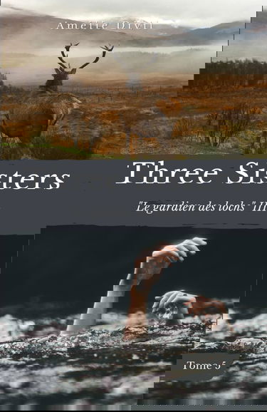 Three Sisters - Le gardien des lochs III: Suite et fin des aventures de Scott et Victoria