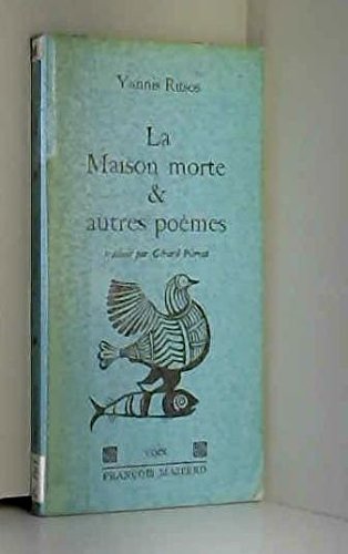 Couverture de La maison morte : et autres poèmes