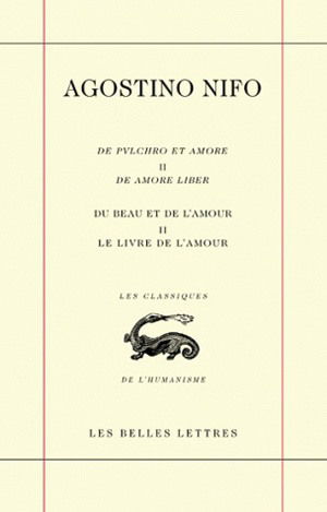 Du beau et de l'amour. Vol. 2. Le livre de l'amour. De amore liber. De pulchro et amore. Vol. 2. Le livre de l'amour. De amore liber