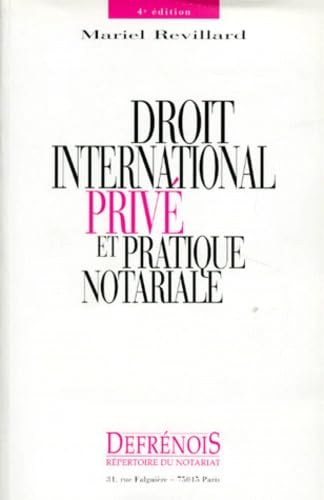 Droit international privé et pratique notariale, 4e édition