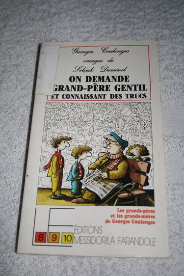 On demande grand-père gentil et connaissant des trucs