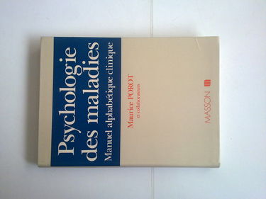 Psychologie des maladies : manuel alphabétique clinique