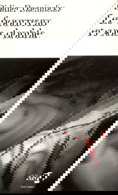 LE BOURREAU ET SON DOUBLE