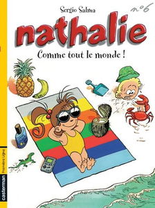 Nathalie. Vol. 6. Comme tout le monde !