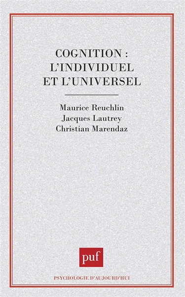 Cognition, l'individuel et l'universel