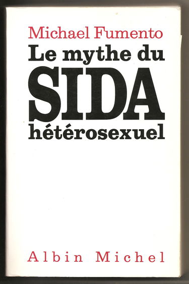 Le Mythe du sida hétérosexuel