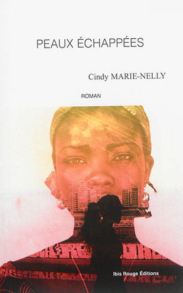 Couverture de Peaux échappées par Cindy Marie-Nelly