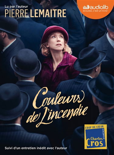 Couleurs de l'incendie : suivi d'un entretien inédit avec l'auteur