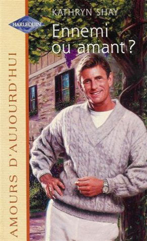 ENNEMI OU AMANT