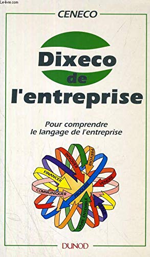 Dixeco de l'entreprise
