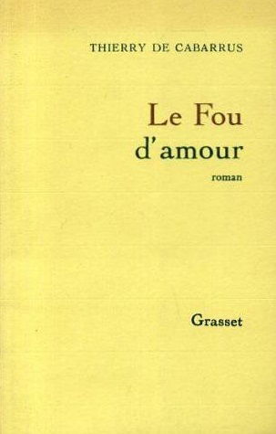 Le Fou d'amour