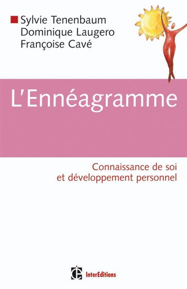 L'ennéagramme : connaissance de soi et développement personnel