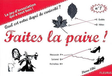 Faites la paire !