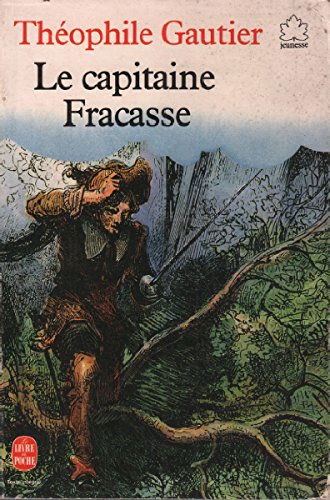 Le capitaine Fracasse