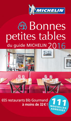 Bonnes petites tables du guide Michelin 2016