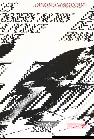 Les dossiers noirs de la police française 022796