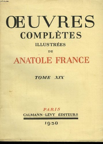 Couverture de Oeuvres completes illustrees de anatole france. tome 19 : les contes de jacques tournebroche suivi de les sept femmes de la barbe-bleue.