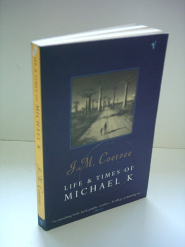 Couverture de Life And Times Of Michael K par J M Coetzee