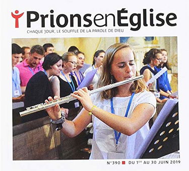 Prions Poche - juin 2019 N° 390: Prions Poche