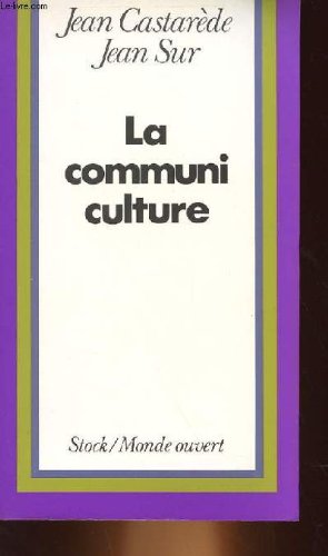 Couverture de LA COMMUNI CULTURE