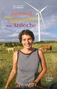 Journal d'une infirmière en Ardèche : une Parisienne en pays exotique