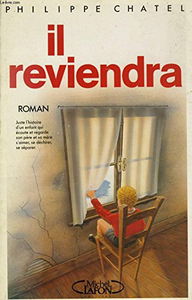 Il reviendra