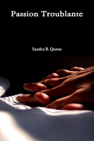 Passion Troublante