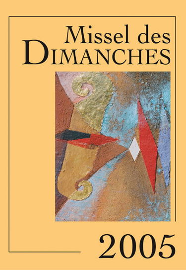 Missel des dimanches : 2005