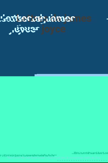 Lettres de james joyce