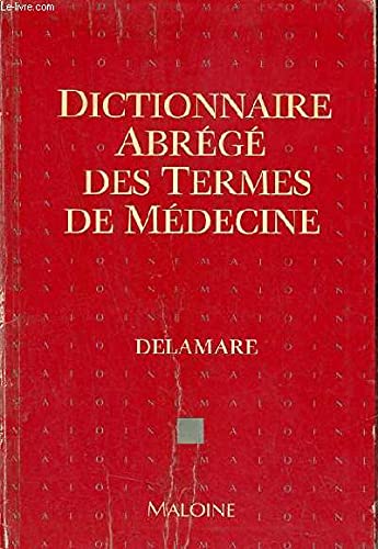 Dictionnaire abrégé des termes de médecine